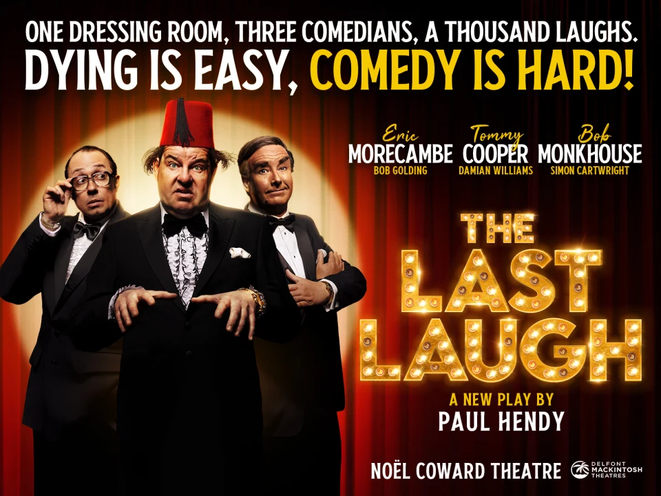 The Last Laugh - London show